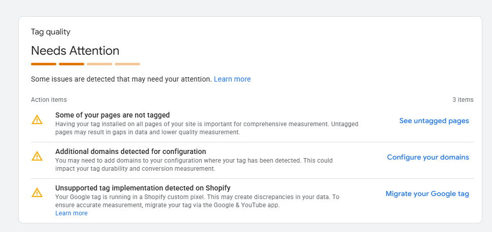 Google tag-quality report flagged Needs Attention, with untagged pages and an unsupported Shopify tag implementation